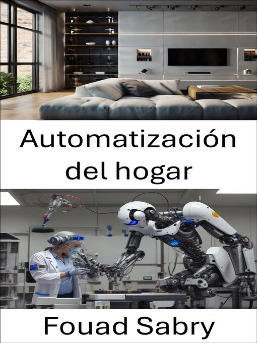 Title details for Automatización del hogar by Fouad Sabry - Available